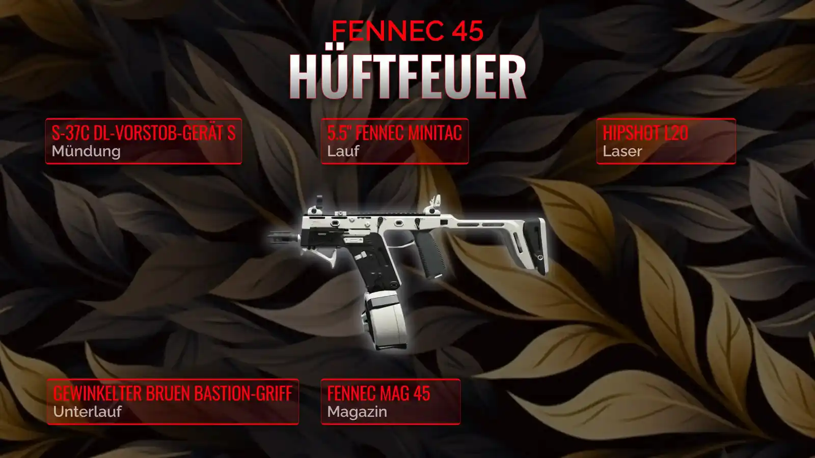 Die Fennec 45 entfesselt: Ein umfassendes Handbuch zum ultimativen Hüftfeuer-Loadout